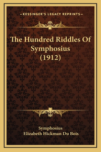 The Hundred Riddles Of Symphosius (1912)