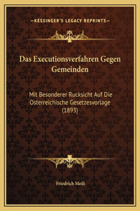 Das Executionsverfahren Gegen Gemeinden