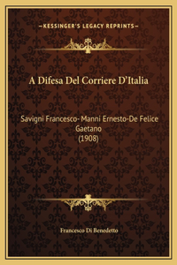A Difesa Del Corriere D'Italia