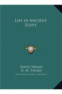 Life in Ancient Egypt