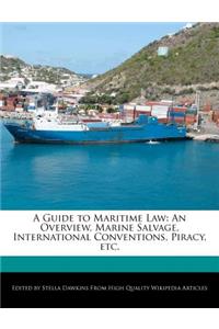 A Guide to Maritime Law