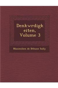 Denkw Rdigkeiten, Volume 3