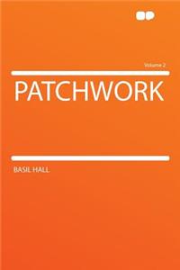 Patchwork Volume 2