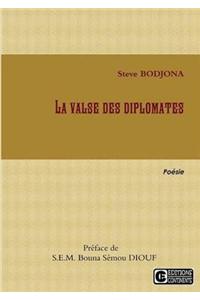 La Valse Des Diplomates