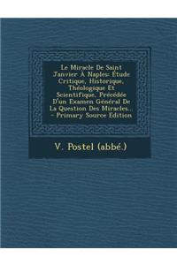 Le Miracle De Saint Janvier À Naples