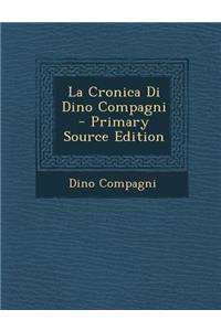 La Cronica Di Dino Compagni