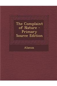 The Complaint of Nature - Primary Source Edition