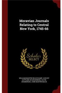 Moravian Journals Relating to Central New York, 1745-66