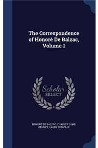 The Correspondence of Honoré De Balzac, Volume 1