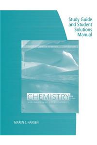 Study Guide with Student Solutions Manual for Seager/Slabaugh/Hansen's  Chemistry for Today: General, Organic, and Biochemistry, 9th Edition