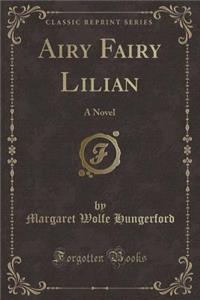 Airy Fairy Lilian