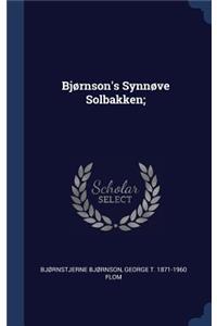 Bjørnson's Synnøve Solbakken;