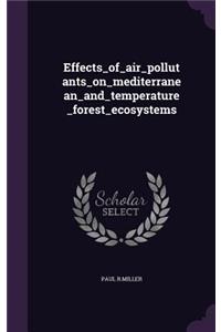 Effects_of_air_pollutants_on_mediterranean_and_temperature_forest_ecosystems