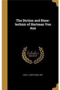 Diction and Rime-technic of Hartman Von Aue