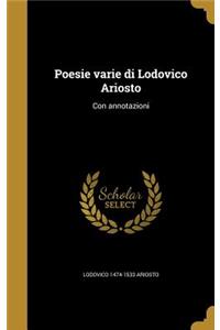 Poesie Varie Di Lodovico Ariosto