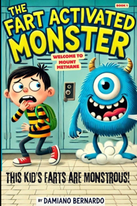 The Fart Activated Monster