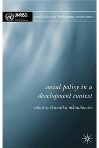 Social Policy in a Development Context