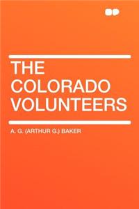 The Colorado Volunteers