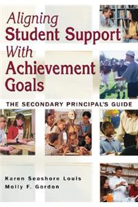 Aligning Student Support with Achievement Goals