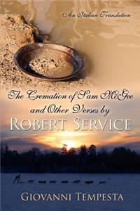 Cremation of Sam Mcgee and Other Verses by Robert Service