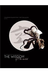 Wisdom of the Orchid