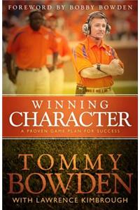 Winning Character: A Proven Game Plan for Success