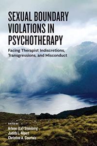 Sexual Boundary Violations in Psychotherapy