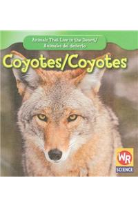 Coyotes / Coyotes