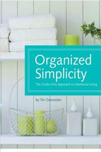Organized Simplicity