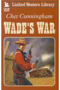 Wade's War