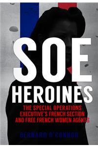 SOE Heroines