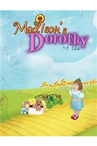 Madison's Dorothy