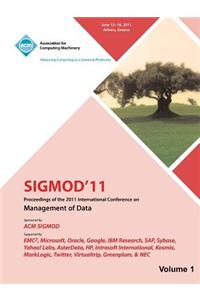 SIGMOD 11 Proceedings of the 2011 International Conference on Management of Data - Vol I