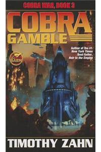 Cobra War Book 3: Cobra Gamble