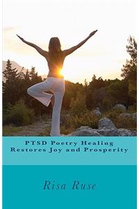 Ptsd Poetry Healing Restores Joy and Prosperity