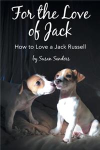 For the Love of Jack