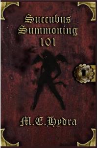 Succubus Summoning 101