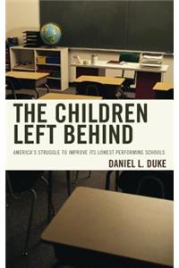 The Children Left Behind