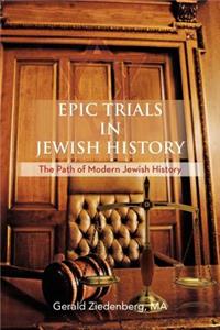 Epic Trials in Jewish History