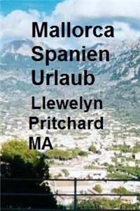 Mallorca Spanien Urlaub