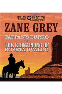 Tappan's Burro and the Kidnapping of Roseta Uvaldo