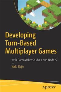 Developing Turn-Based Multiplayer Games