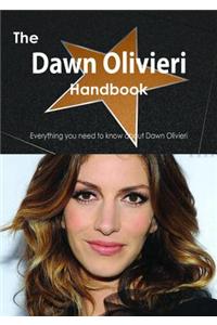 The Dawn Olivieri Handbook - Everything You Need to Know about Dawn Olivieri