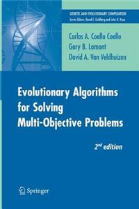 Evolutionary Algorithms for Solving Multi-Objective Problems