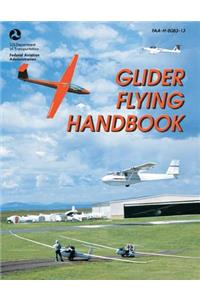 Glider Flying Handbook (FAA-H-8083-13)