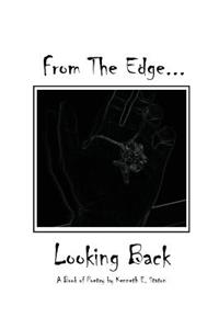 From the Edge, Looking Back