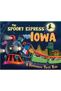 The Spooky Express Iowa