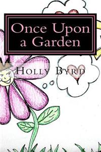 Once Upon a Garden