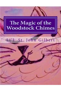 Magic of the Woodstock Chimes
