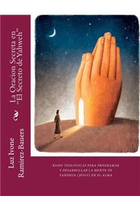 La Oracion Secreta en 